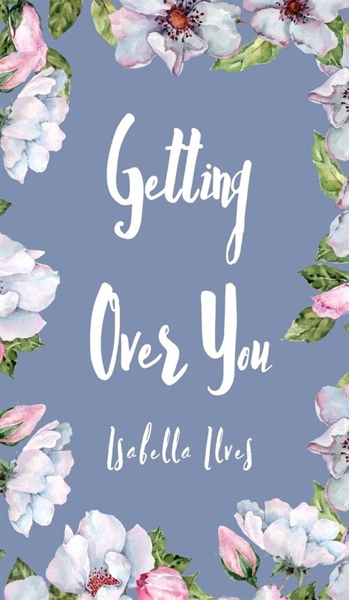 Getting Over You (Hardcover)
