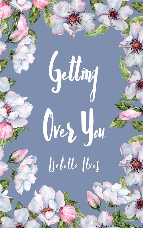Getting Over You (Paperback)