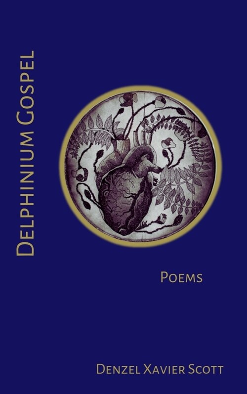 Delphinium Gospel (Paperback)