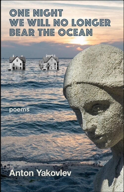 One Night We Will No Longer Bear the Ocean (Paperback)