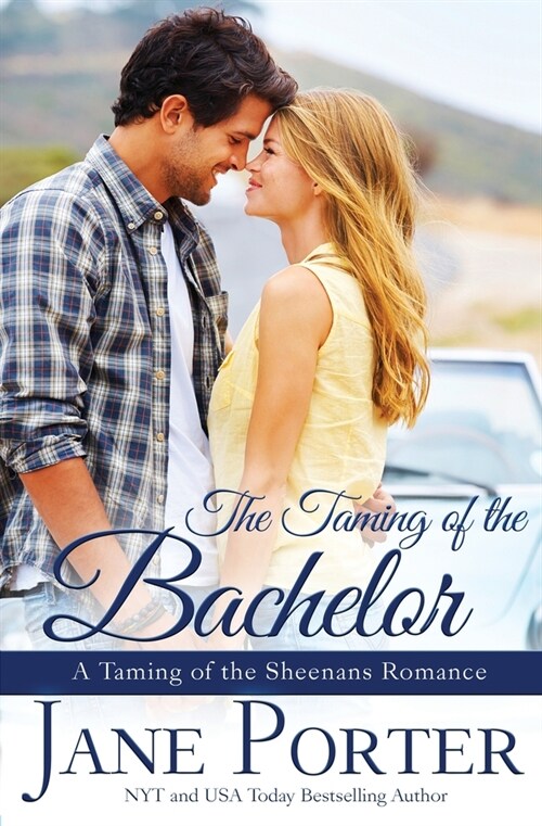 The Taming of the Bachelor (Paperback)