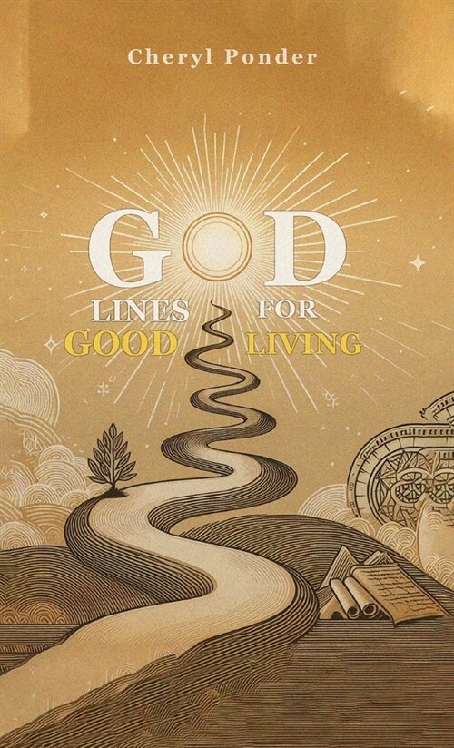 God Lines for Good Living (Hardcover)