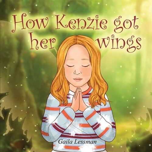 How Kenzie got her wings (Paperback)