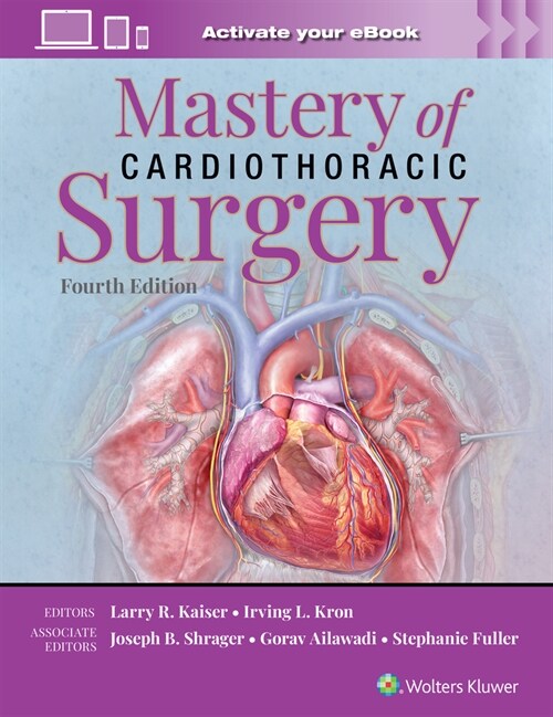 Mastery of Cardiothoracic Surgery: Print + eBook with Multimedia (Hardcover, 4)
