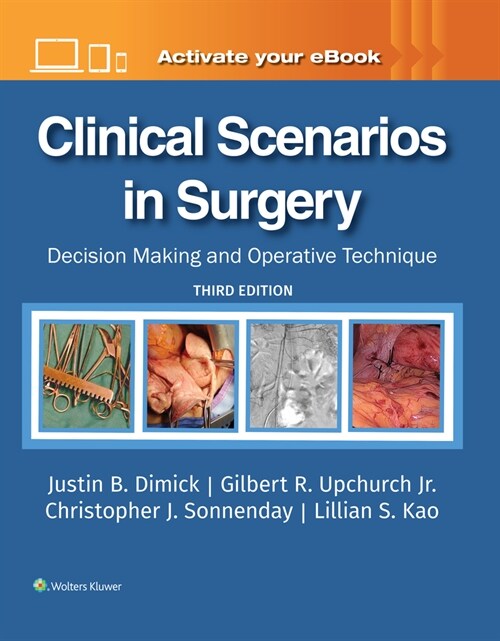 Clinical Scenarios in Surgery: Decision Making and Operative Technique (Hardcover, 3)