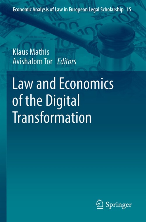 Law and Economics of the Digital Transformation (Paperback, 2023)