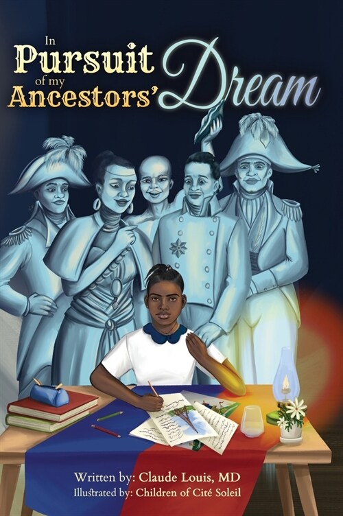 In Pursuit of my Ancestors Dream (Hardcover)
