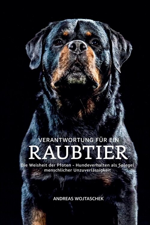 Verantwortung f? ein Raubtier (Paperback)