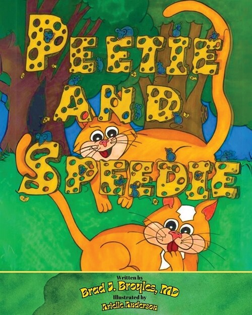 Peetie and Speedie (Paperback)