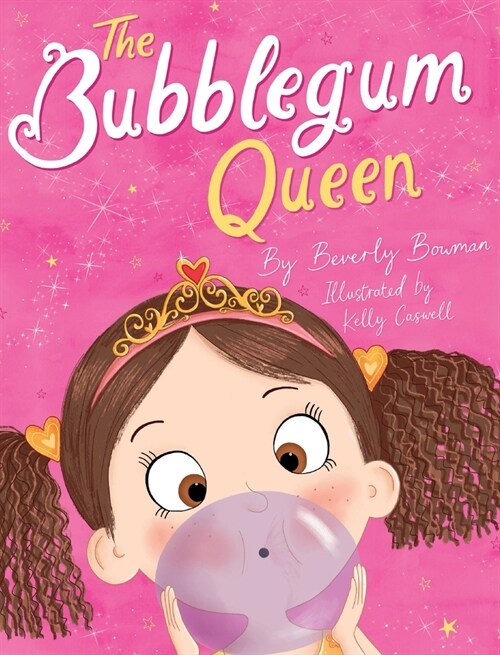 The Bubblegum Queen (Hardcover)