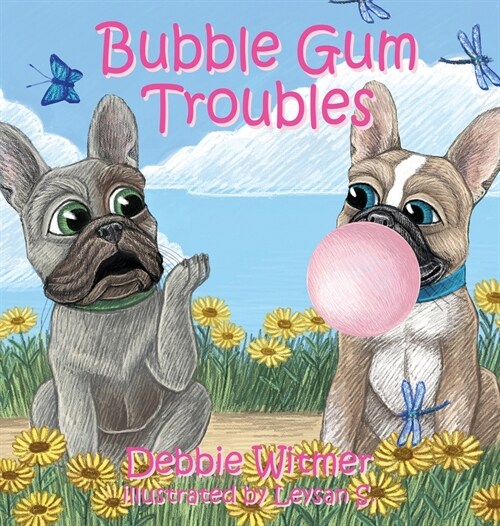 Bubble Gum Troubles (Hardcover)