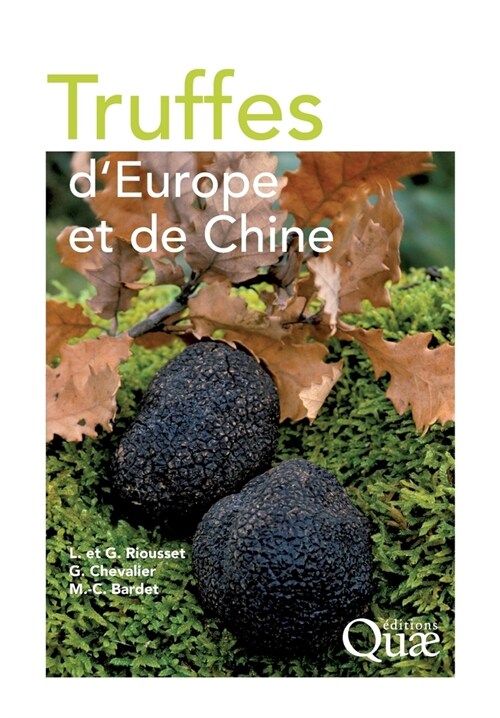 Truffes dEurope et de Chine (Paperback)