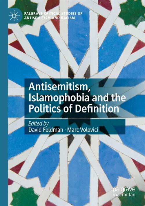 Antisemitism, Islamophobia and the Politics of Definition (Paperback, 2023)