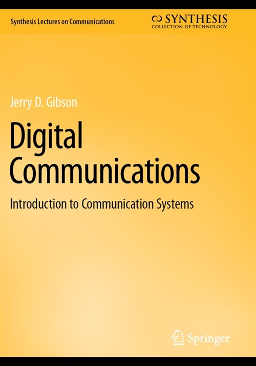 Digital Communications: Introduction to Communication Systems (Paperback, 2023)