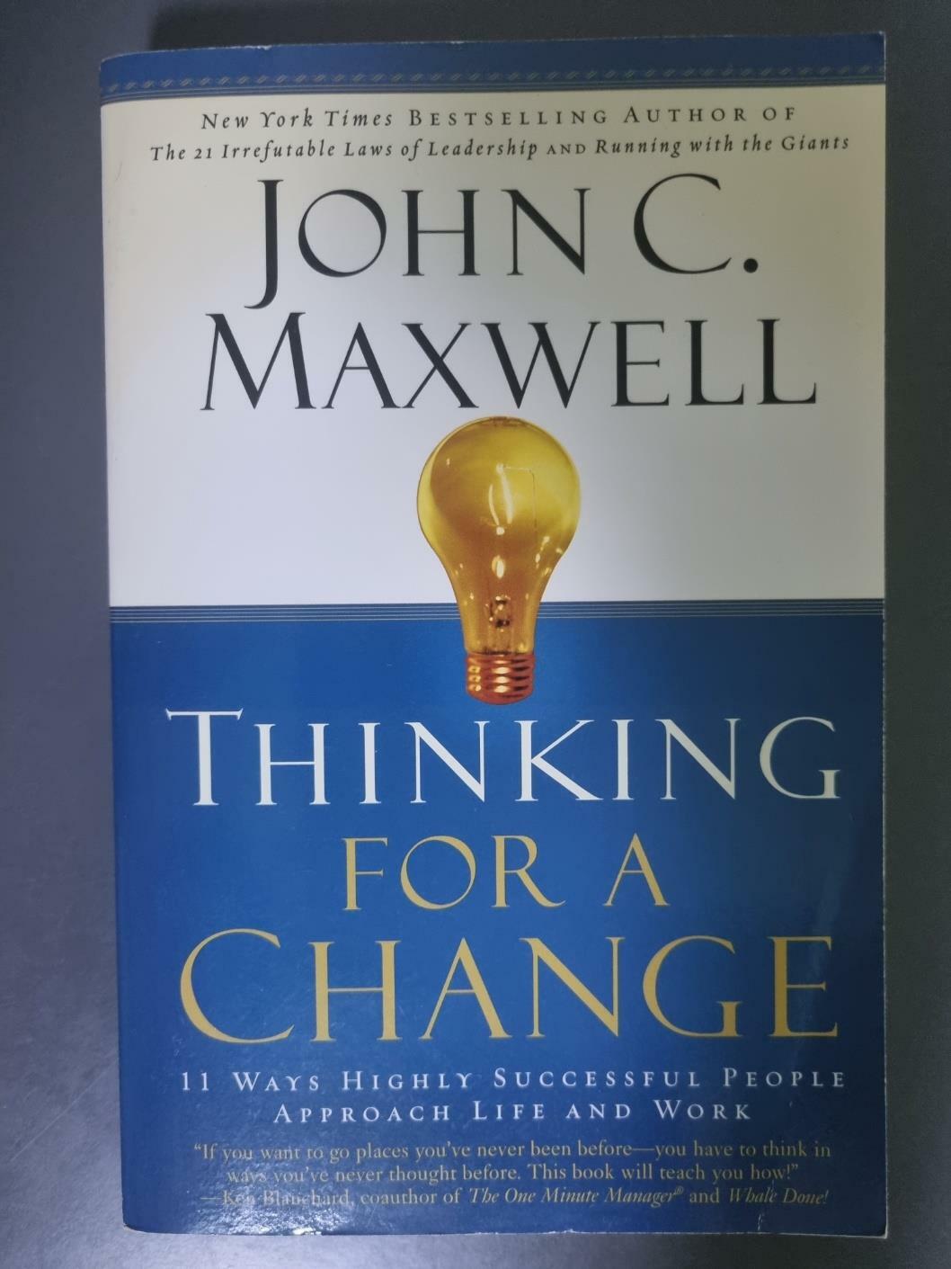 [중고] Thinking For A Change : 11 Ways Highly Successful People Approach Life And Work (Paperback)