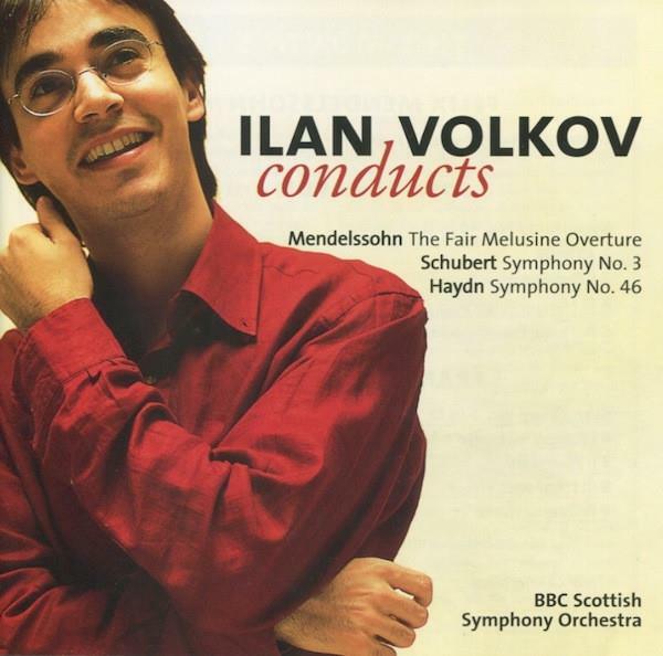 [중고] Ilan Volkov - Conducts/Mendelssohn, Schubert, Haydn, BBC Scottish Symphony Orchestra