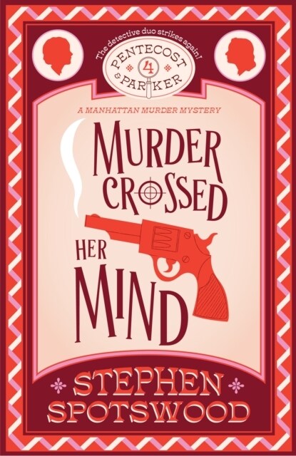 Murder Crossed Her Mind : Pentecost & Parker 4 (Paperback)