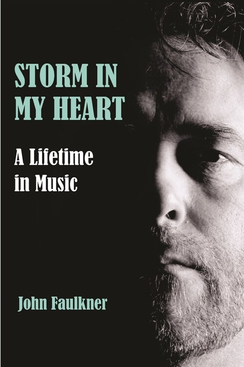 Storm in My Heart: A Lifetime in Music (Paperback)