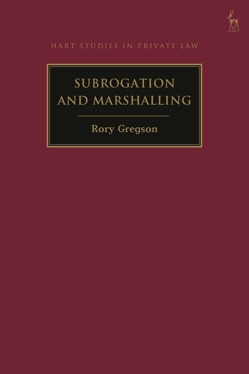 Subrogation and Marshalling (Hardcover)