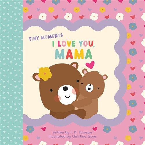 I Love You, Mama (Board Books)
