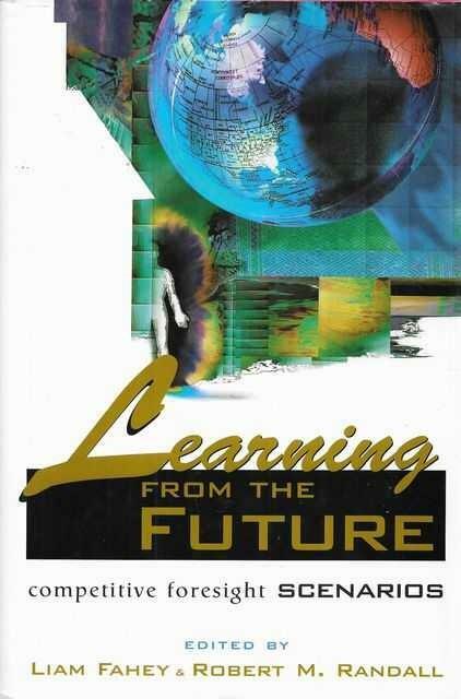 [중고] Learning from the Future: Competitive Foresight Scenarios (Hardcover)