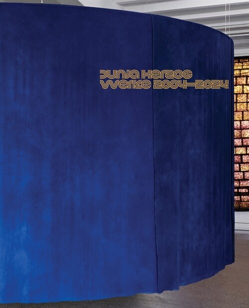 Dunja Herzog : Works 2004–2024 (Paperback)
