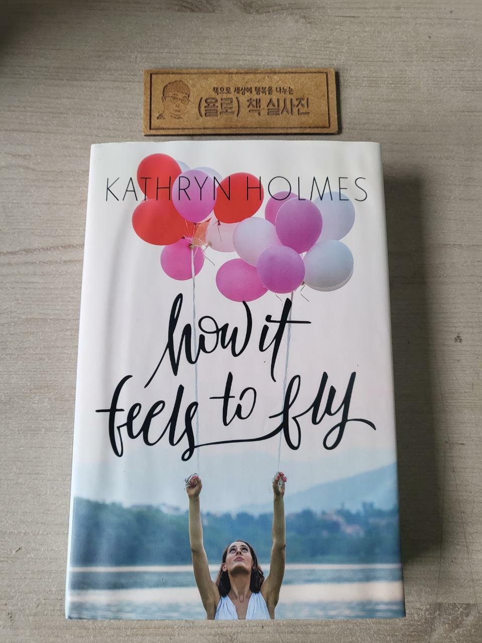 [중고] How It Feels to Fly (Hardcover)