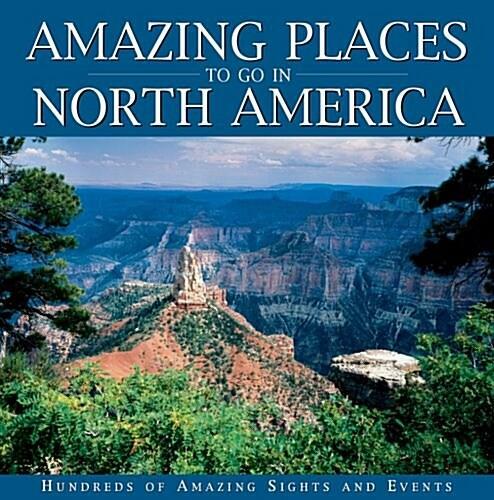 [중고] Amazing Places to Go in North Ameri