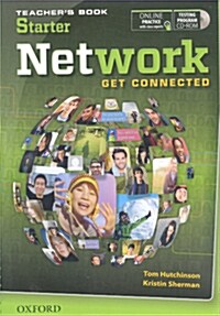 Network: Starter: Teachers Book with Testing Program CD-ROM (Package)