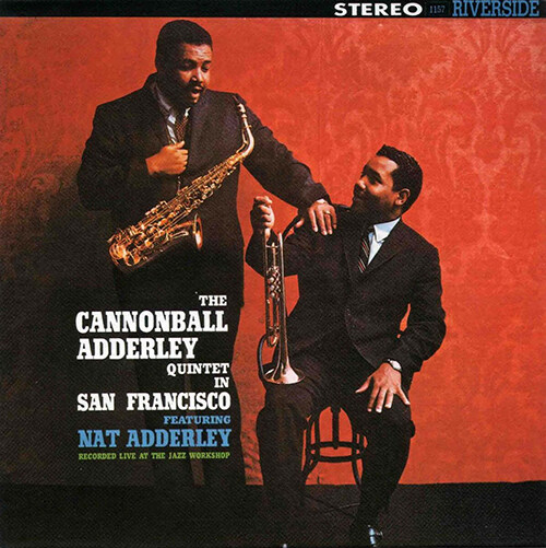 [수입] Cannonball Adderley Quintet - Cannonball Adderley in San Fransisco [SHM-CD]
