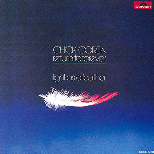 [수입] Chick Corea - Light As A Feather [SHM-CD]