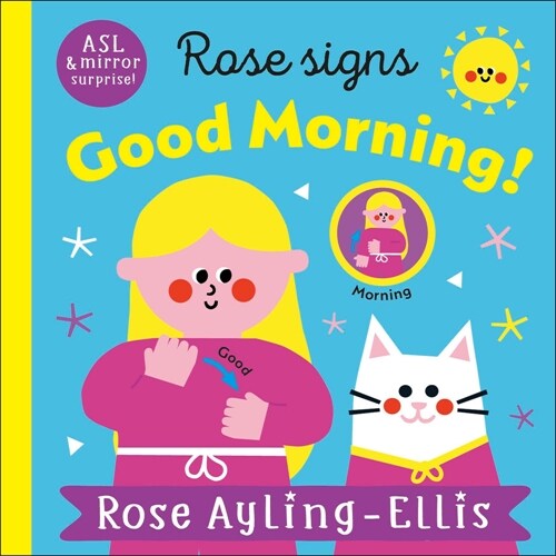 Rose Says Good Morning (Board Books)