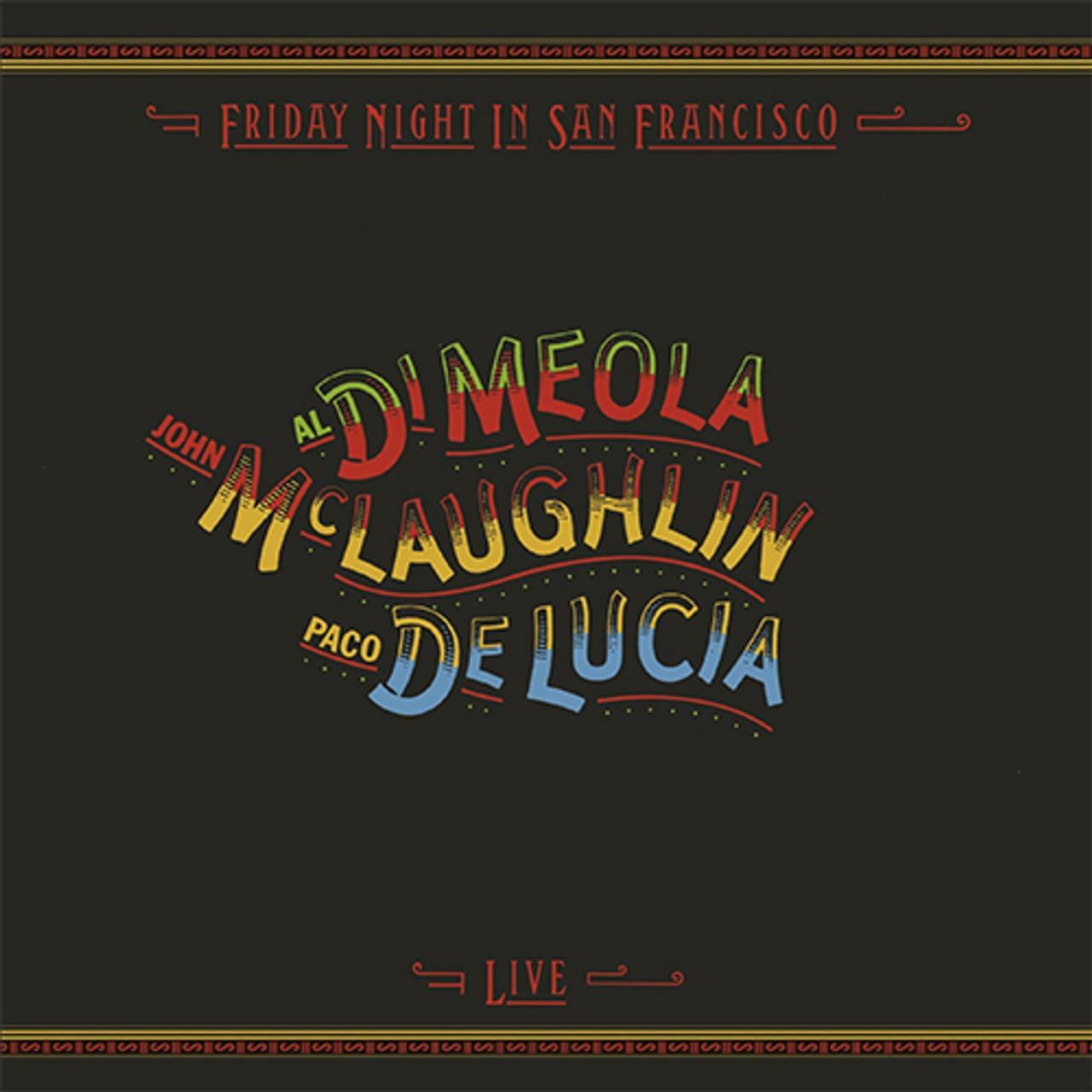 [중고] John McLaughlin, Al Di Meola & Paco De Lucia - Friday Night In San Francisco