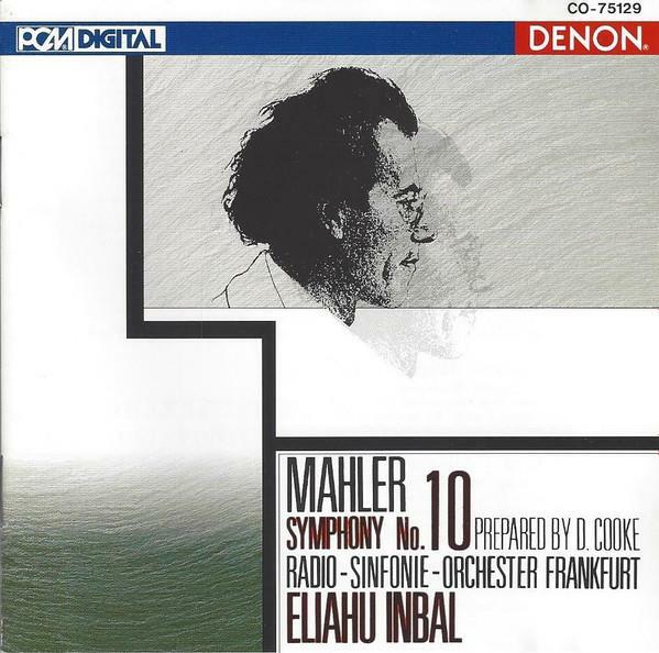 [중고] Mahler-Symphony No. 10 (Prepared By D. Cooke) Radio-Sinfonie-Orchester Frankfurt, Eliahu Inbal 