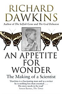 An Appetite for Wonder: The Making of a Scientist (Paperback)