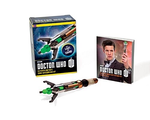 Doctor Who Eleventh Doctors Sonic Screwdriver Kit [With Book(s) and Sonic Screwdriver] (Paperback)