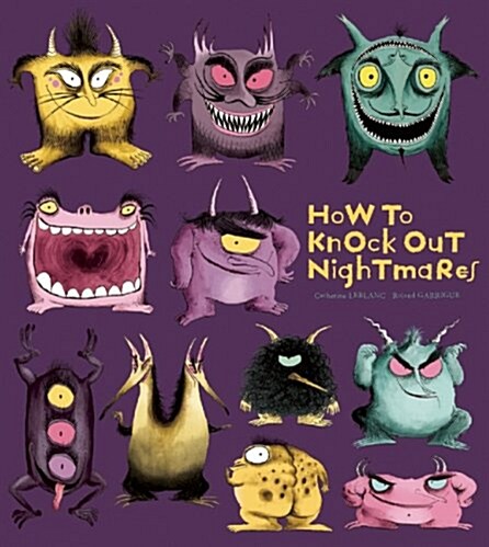 HOW TO KNOCK OUT NIGHTMARES (Book)