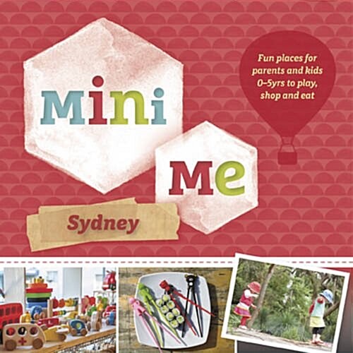 Mini Me Sydney (Paperback)