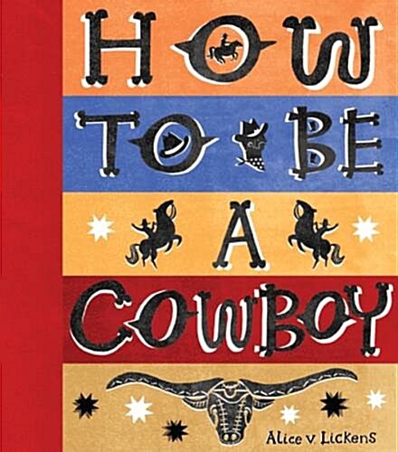 How to be a COWBOY : Activity Book (Hardcover)