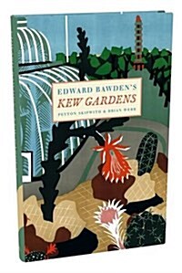 Edward Bawdens Kew Gardens (Hardcover)
