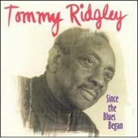 [중고] Tommy Ridgley / Since The Blues Began (수입)