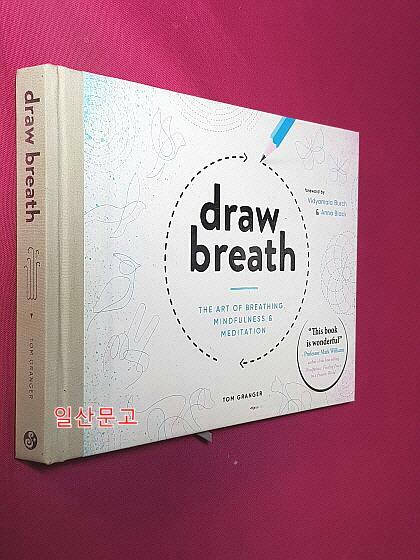 [중고] Draw Breath: The Art of Breathing : Breathe Your Way to Calm with Simple, Guided Breath-Drawing Meditations (Hardcover)
