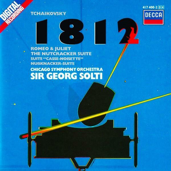 [중고] [수입] Tchaikovsky – 1812 Overture / Romeo & Juliet / The Nutcracker Suite by Sir Georg Solti