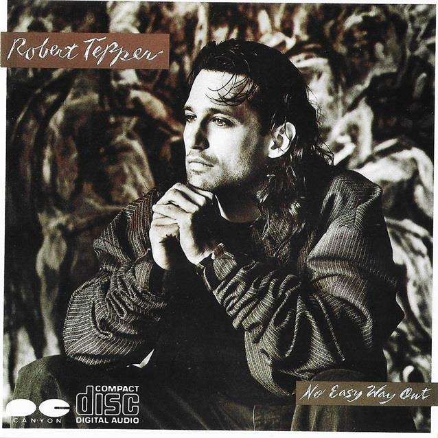 [중고] ﻿﻿[일본반] Robert Tepper - No Easy Way Out