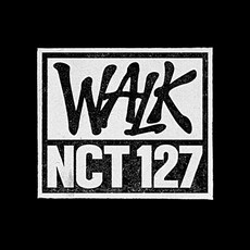 엔시티 127 - 정규 6집 WALK (Walk Ver.)
