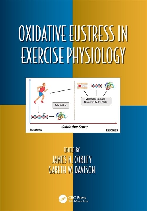 Oxidative Eustress in Exercise Physiology (Paperback, 1)