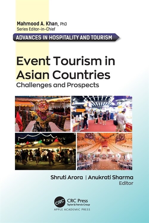 Event Tourism in Asian Countries: Challenges and Prospects (Paperback)