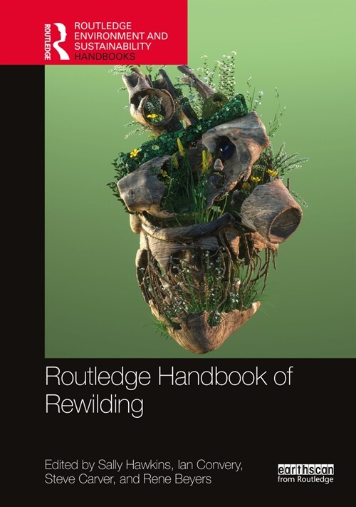 Routledge Handbook of Rewilding (Paperback, 1)