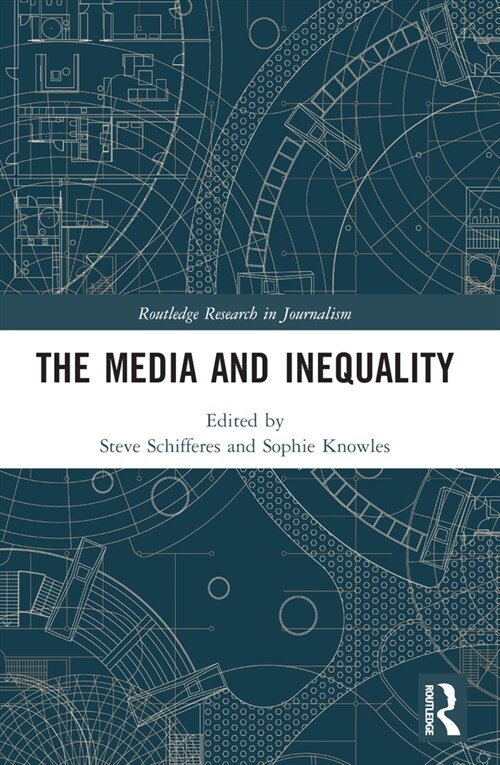 The Media and Inequality (Paperback, 1)