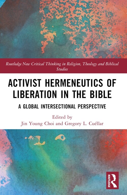 Activist Hermeneutics of Liberation and the Bible (Paperback, 1)